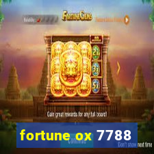 fortune ox 7788